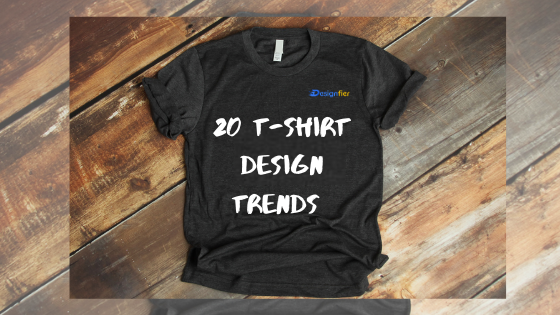 20 T-Shirt Design Trends 2020
