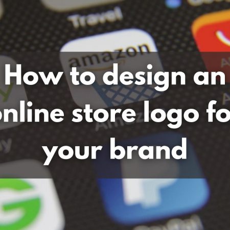 How to design an online store logo for your brand